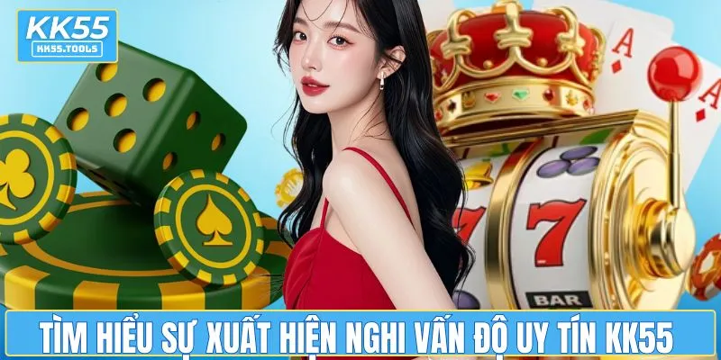 Tìm hiểu sự xuất hiện nghi vấn độ uy tín nhà cái